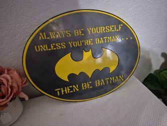 Batman Quote Oval Metal Wall Sign