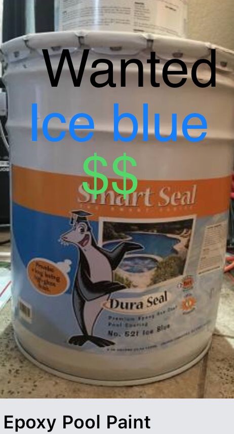 WANTED POOL PAINT 5 gallon