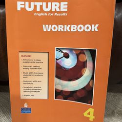 FUTURE. English for Results. Workbook 4