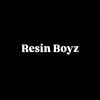 Resin Boyz