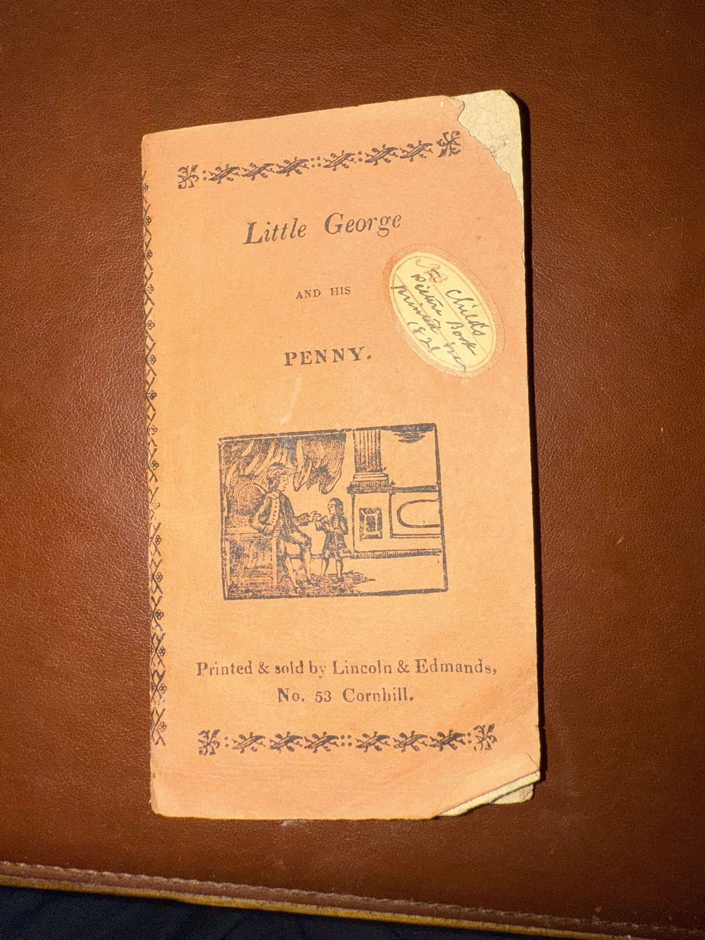Rare Book Holiday Gift: 1821 Children’s Book (“The History of Little George and His Penny” w/ woodcut illustrations)