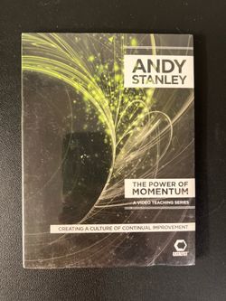 Andy Stanley: The Power Of Momentum- Creating A Culture Of Continual Improvement