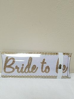 Bride to be sash
