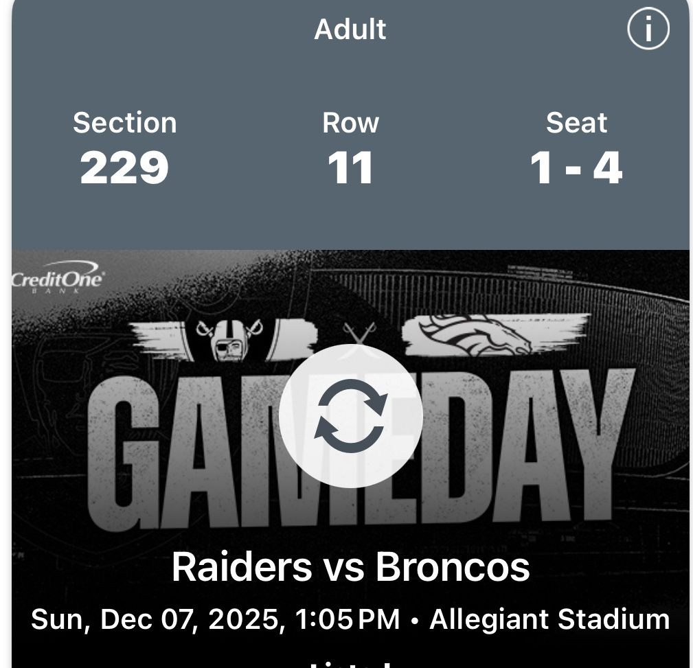 4 Tickets Raiders Vs Broncos