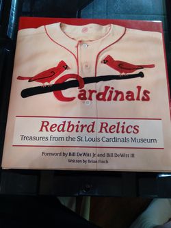 St. Louis Cardinals Redbird Relics: Treasures from the St. Louis Cardinals  Museum Book