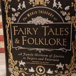 The World Treasury of Fairy Tales & Folklore - Custom: A Family Heirloom of Stories to Inspire & Entertain You