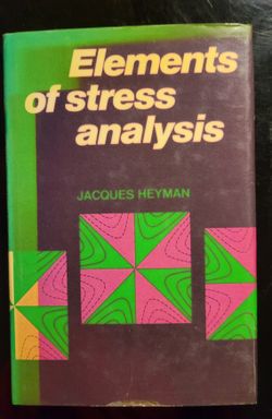 Elements of Stress Analysis - Hardcover, Heyman, Jacques

Asking $54.99 OBO