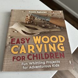 Wood Carving For Children - Great Condition- Camping Book 
