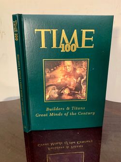 Time 100: Builders & Titans : Great Minds of the Century