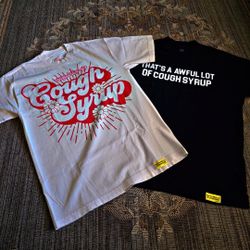 Cough Syrup Tees 