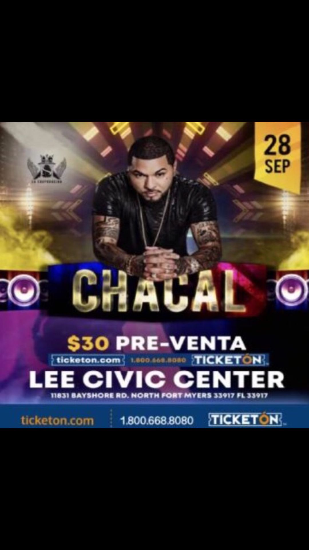 CONCERT CHACAL TICKETS SEPT 28