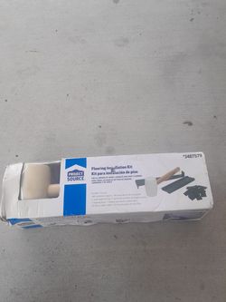 Flooring instalación kit by $10.00 pick UP only