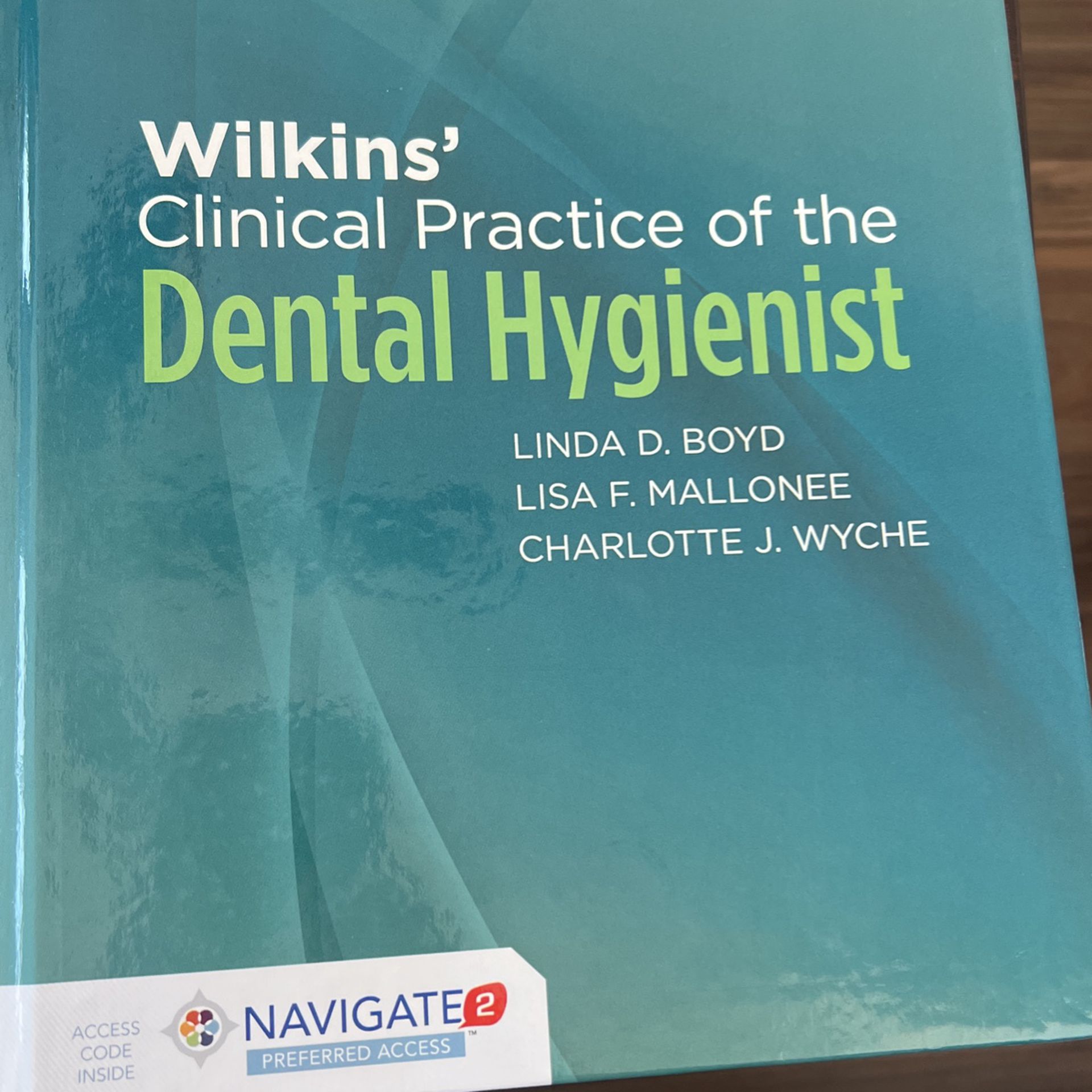 Wilkins’ Practice of the Dental Hygienist 13th Edition  