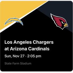 Chargers Vs Cardinals $200 Each 