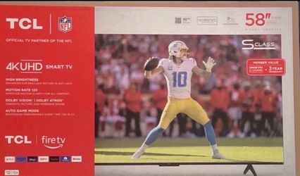 58. TCL smart 4K HGTV $55 down on Financing free  delivery six month warranty.