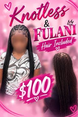 Knotless and Fulani