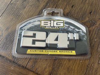 BIG BALLIN 24” CUSTOM CHROME BADGE