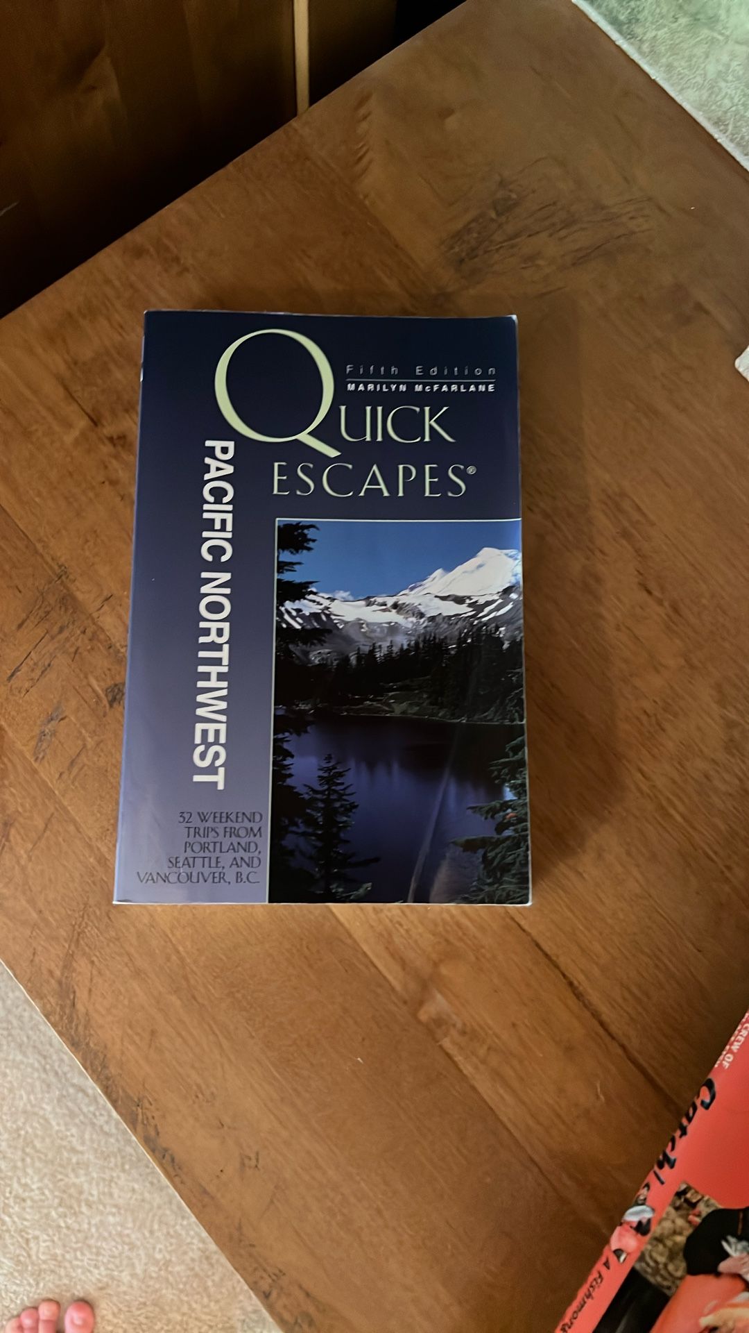 Quick Escape Pacific Northwest By Marilyn Mcfarlane