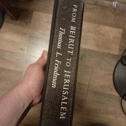From Beirut To Jerusalem: By Thomas L. Friedman 1st Edition 