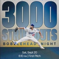 Dodgers Tickets (2 Tickets Total) Clayton Kershaw Bobblehead Night 9/20