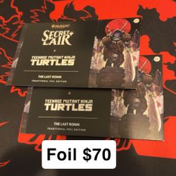 MTG The Last Ronin FOIL Magic Secret Lair x Teenage Mutant Ninja Turtles TMNT $70