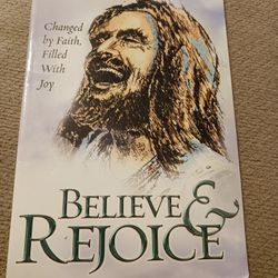 Believe And Rejoice Book