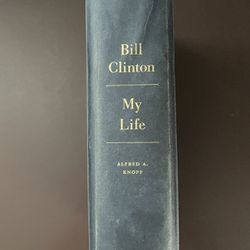 My Life Bill Clinton President Book