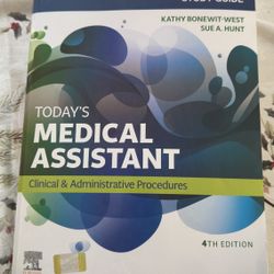 Today’s Medical Assistant 4th Edition