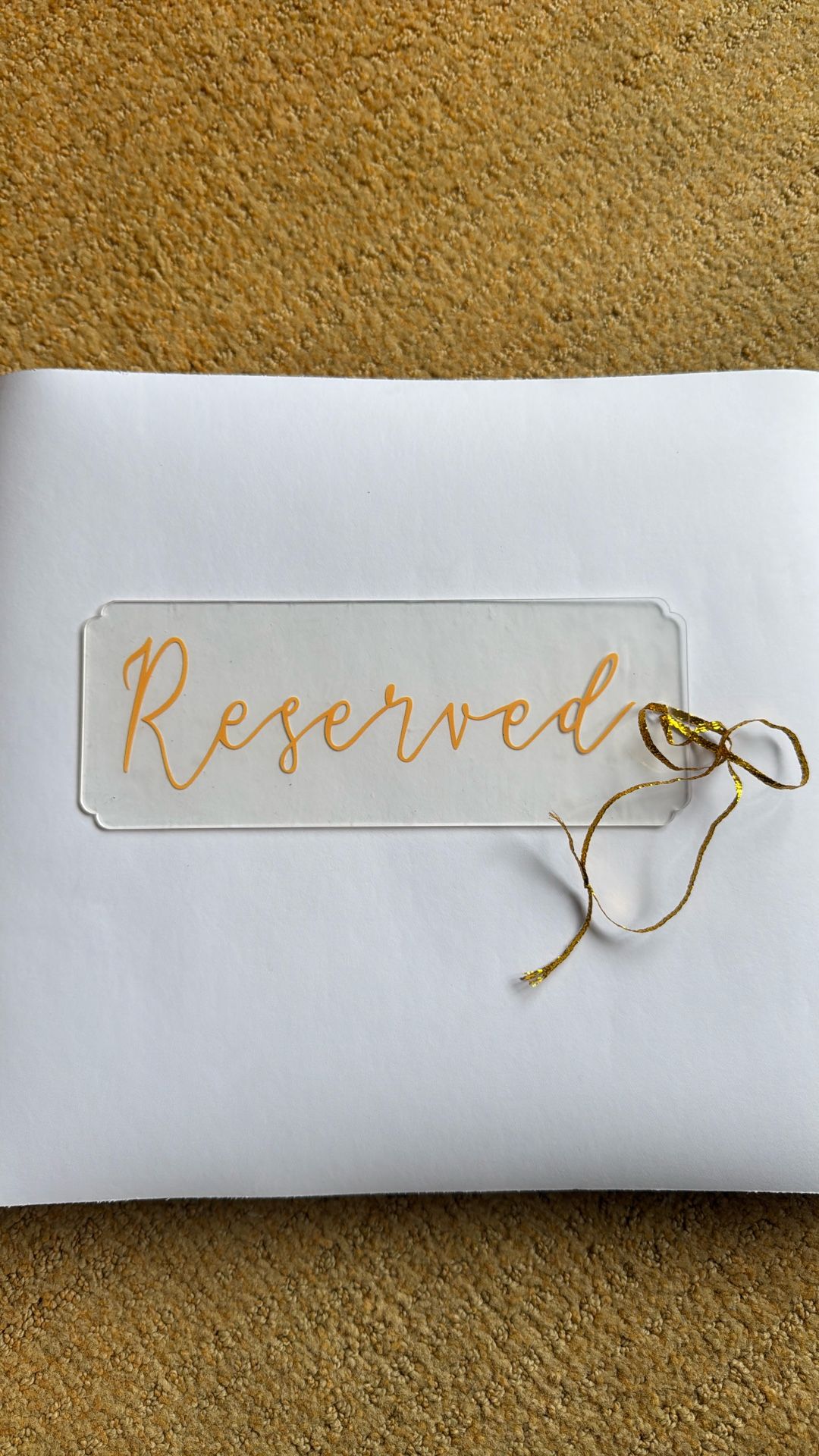 “Reserved” Signs