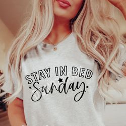 Stay In Bed Shirt