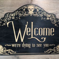 Gothic Home Decor Sign 