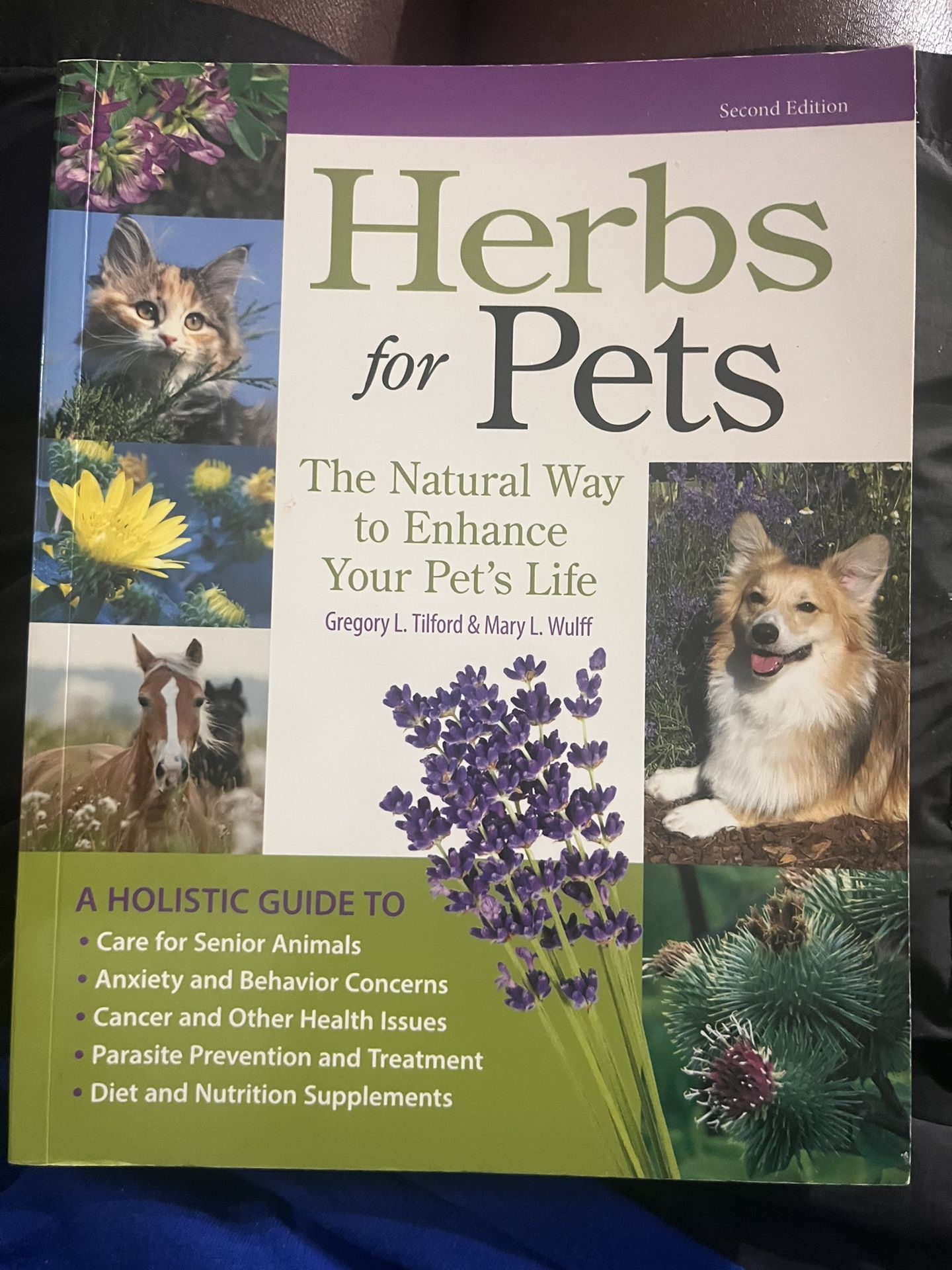 Herbs for Pets: The Natural Way to Enhance Your Pet’s Life (Second Edition)