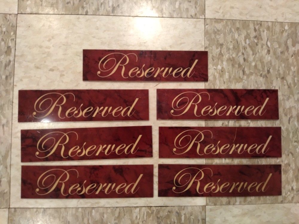 Reserved Plaques