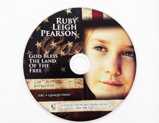 Ruby Leigh Pearson – God Bless The Land Of The Free CD Single