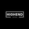 HIGHEND HEATHEN