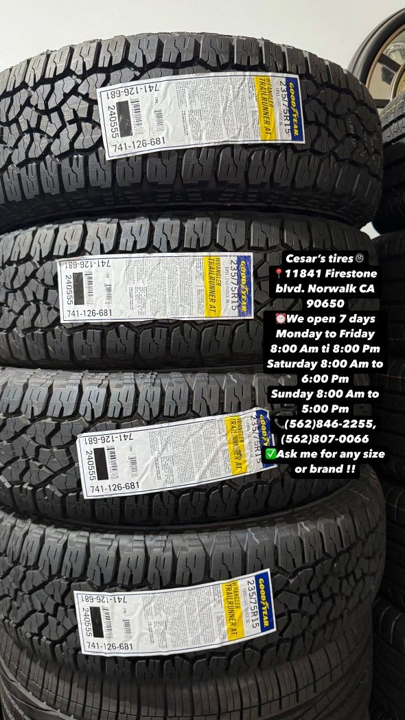 235/75R15 GOODYEAR TRAILRUNER AT A SET OF FOUR NEW TIRES, INCLUDES MOUNTING AND BALANCING WITH WARRANTY, ASK ME FOR ANY SIZE OR BRAND, WE HAVE THE BE