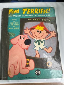 BOOK Tom Terrific! With Mighty Manfred Wonder Dog CROSBY NEWELL Arthur Bartsch