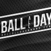 BALL ALL DAY