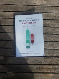 Trading: Technical Analysis Masterclass Tradeciety Rolf Schlotmann/Moritz Czubatinski