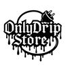 OnlyDripStore