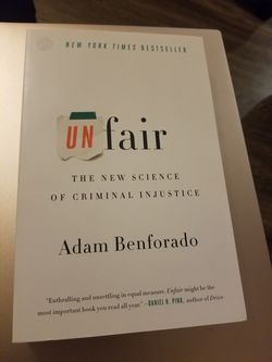 Unfair: The New Science Of Criminal Injustice Book