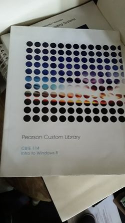 Pearson Custom Library Cbte 114 Intro to Windows 8
