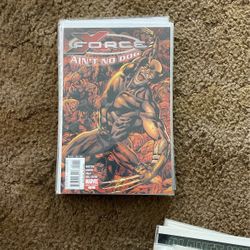X-Force “Ain’t No Dog”