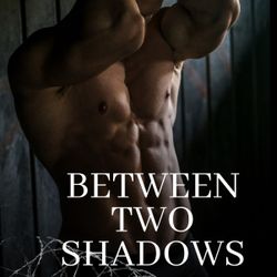 Romance- Between Two Shadows: One Minute Left