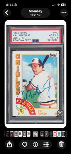 1984 Topps Cal Ripken Jr #400 PSA 4 DNA Auto 9 Signed