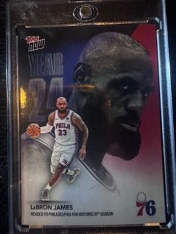Topps Now LeBron James 76ers Year 24 Card