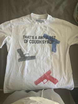 Awful Lotta Cough Syrup tee