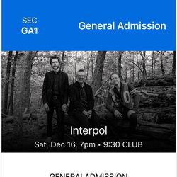 Interpol tickets Sat 16 , 9:30 PM Club Washington 