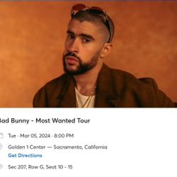Bad Bunny March 5th Show In Sac! 6 Tickets Aisle Seats!