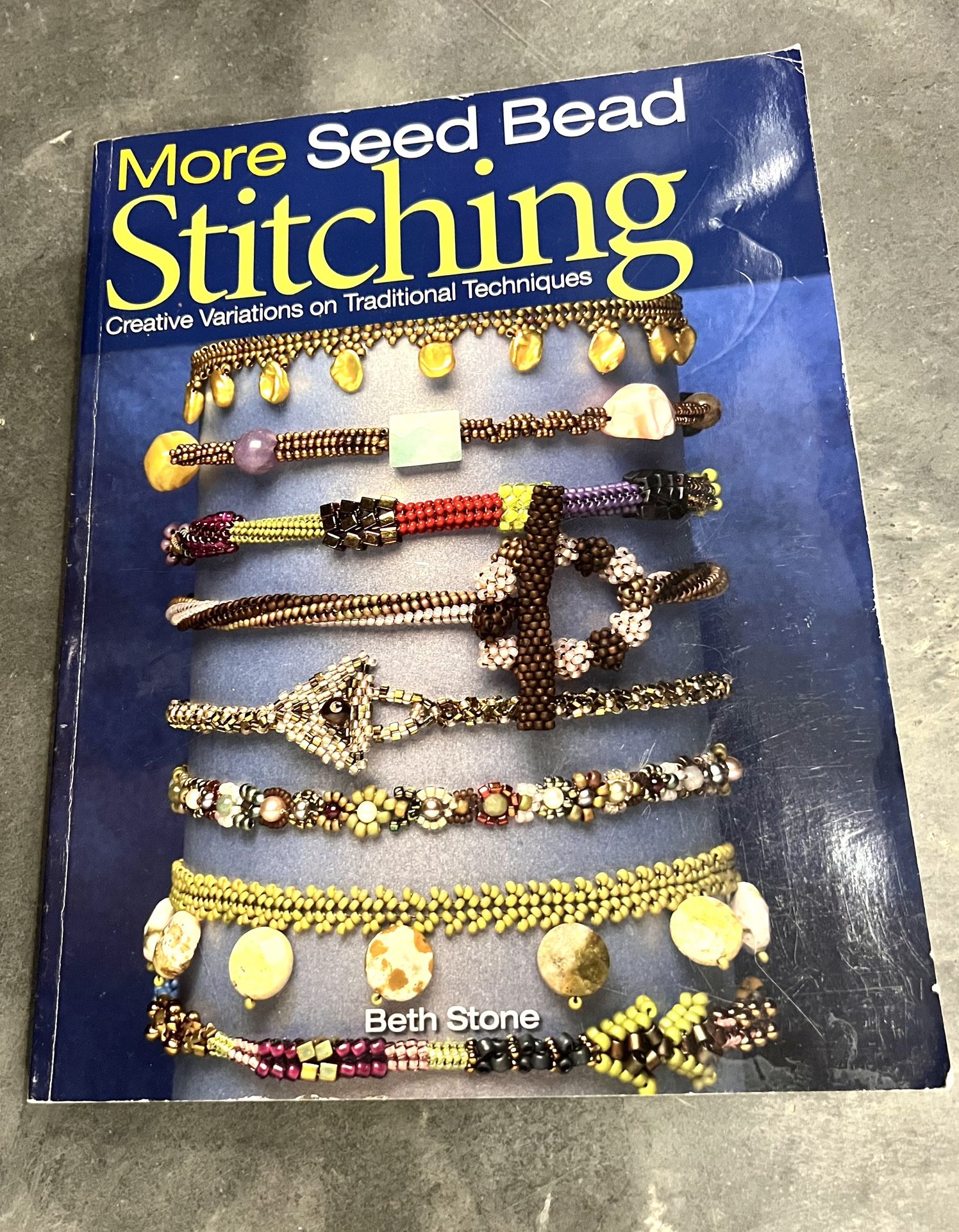 More Seed Bead Stitching Creative Variati by Beth Stone Paperback Art Accesories